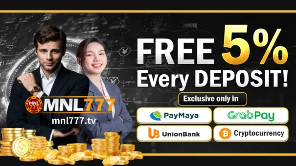 MNL777 Casino Free 5% on every deposit