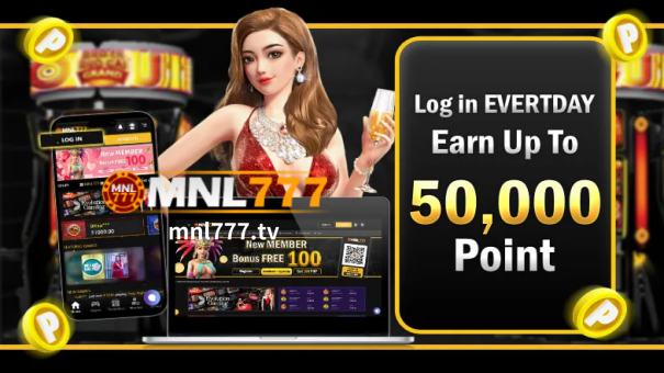 MNL777 Casino Log In Everyday Earn 50000