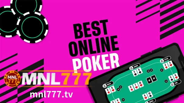 MNL777 Casino online poker is the perfect game for many different types of gamblers. The interaction between you and other players at the table