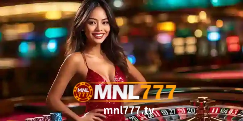 Why Filipino Players Choose MNL777 Live Dealer